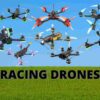 Best FPV Racing Drones